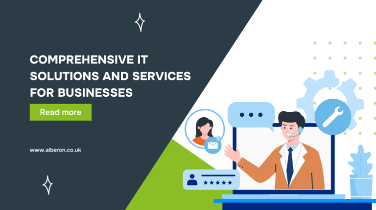 Comprehensive IT Solutions and Services for Businesses